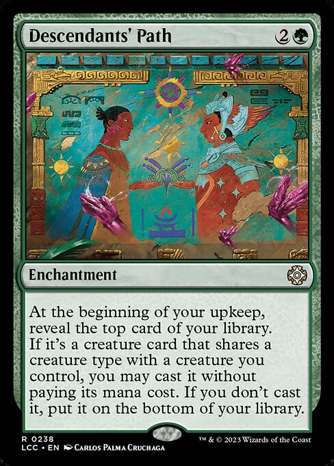 At the beginning of your upkeep, reveal the top card of your library. If it's a creature card that shares a creature type with a creature you control, you may cast it without paying its mana cost. If you don't cast it, put it on the bottom of your library.