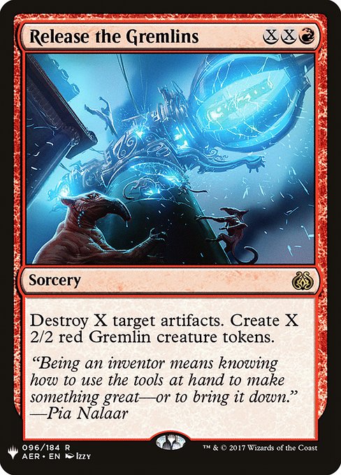 Destroy X target artifacts. Create X 2/2 red Gremlin creature tokens.