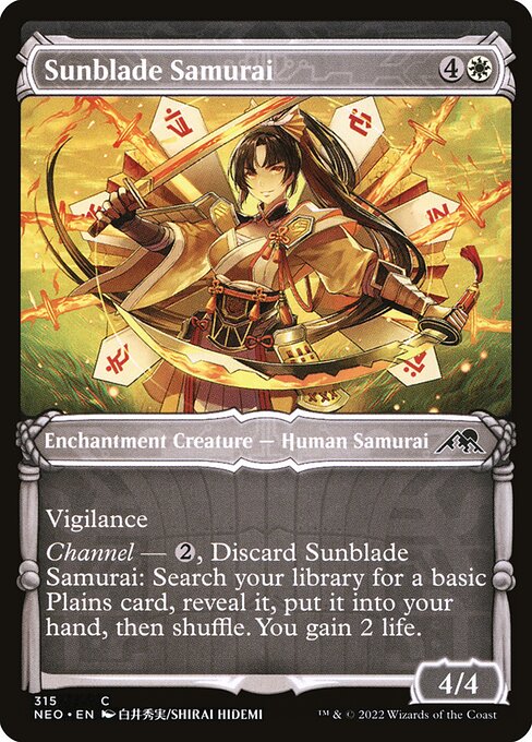 Vigilance
Channel — {2}, Discard Sunblade Samurai: Search your library for a basic Plains card, reveal it, put it into your hand, then shuffle. You gain 2 life.