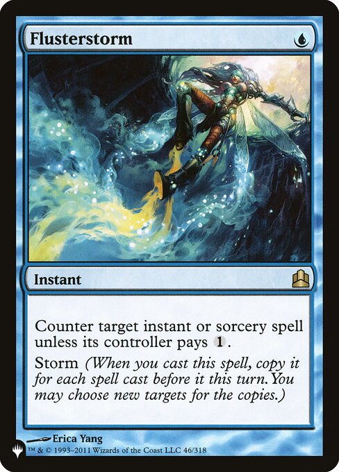 Counter target instant or sorcery spell unless its controller pays {1}.
Storm (When you cast this spell, copy it for each spell cast before it this turn. You may choose new targets for the copies.)