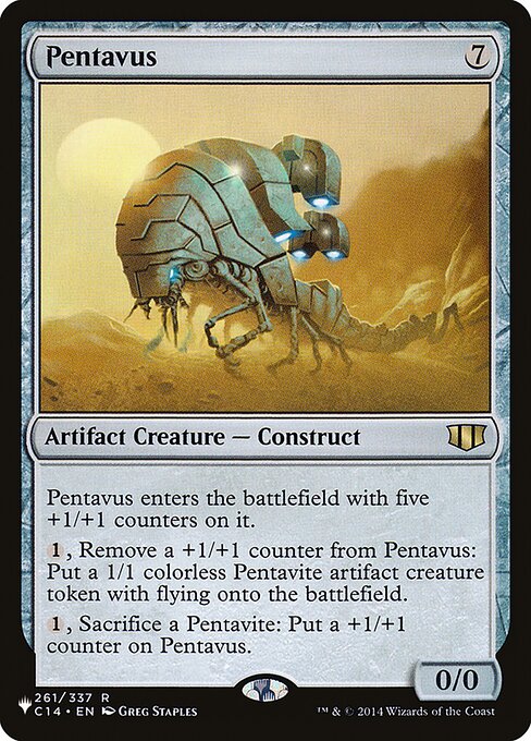 Pentavus enters with five +1/+1 counters on it.
{1}, Remove a +1/+1 counter from Pentavus: Create a 1/1 colorless Pentavite artifact creature token with flying.
{1}, Sacrifice a Pentavite: Put a +1/+1 counter on Pentavus.