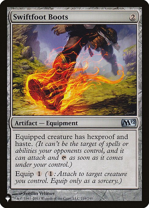 Equipped creature has hexproof and haste. (It can't be the target of spells or abilities your opponents control.)
Equip {1}