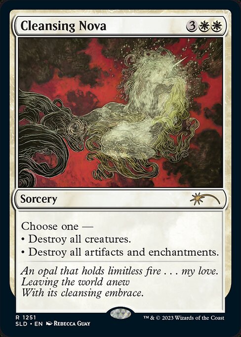 Choose one —
• Destroy all creatures.
• Destroy all artifacts and enchantments.
