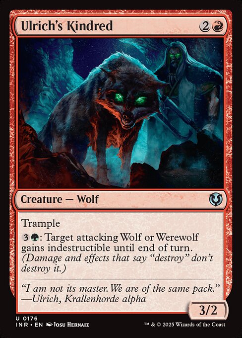 Trample
{3}{G}: Target attacking Wolf or Werewolf gains indestructible until end of turn. (Damage and effects that say destroy don't destroy it.)