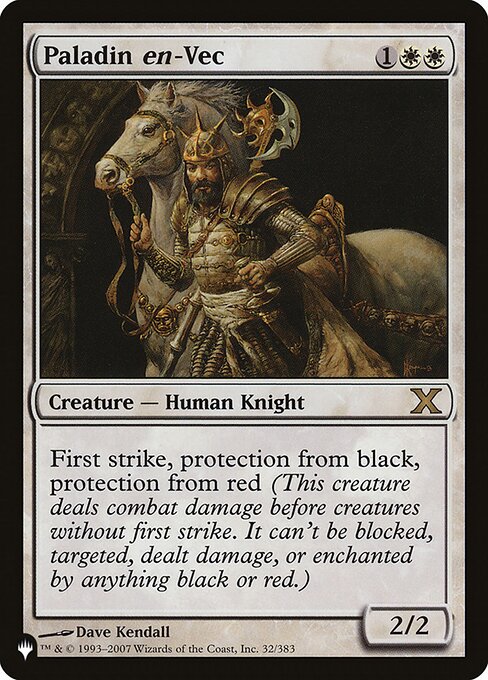 First strike, protection from black and from red (This creature deals combat damage before creatures without first strike. It can't be blocked, targeted, dealt damage, or enchanted by anything black or red.)