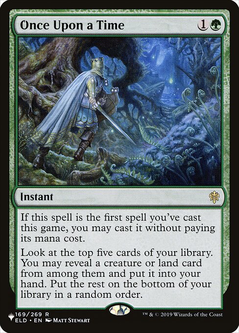 If this spell is the first spell you've cast this game, you may cast it without paying its mana cost.
Look at the top five cards of your library. You may reveal a creature or land card from among them and put it into your hand. Put the rest on the bottom of your library in a random order.