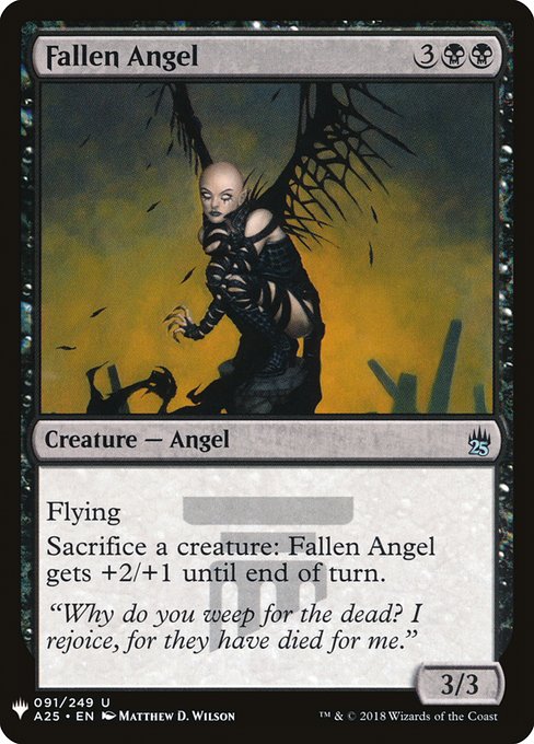 Flying
Sacrifice a creature: Fallen Angel gets +2/+1 until end of turn.