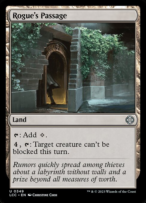{T}: Add {C}.
{4}, {T}: Target creature can't be blocked this turn.