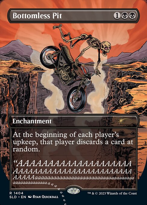 At the beginning of each player's upkeep, that player discards a card at random.