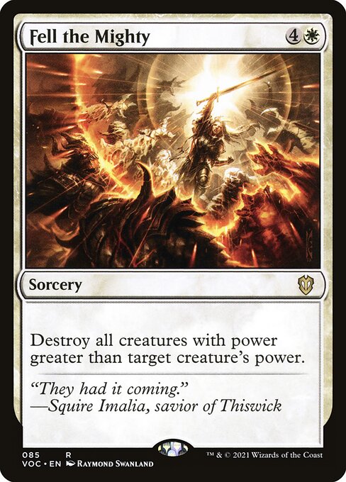 Destroy all creatures with power greater than target creature's power.