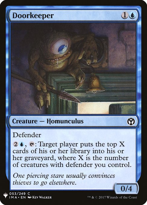 Defender
{2}{U}, {T}: Target player mills X cards, where X is the number of creatures you control with defender.