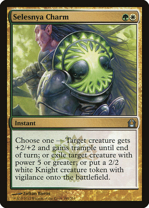 Choose one —
• Target creature gets +2/+2 and gains trample until end of turn.
• Exile target creature with power 5 or greater.
• Create a 2/2 white Knight creature token with vigilance.