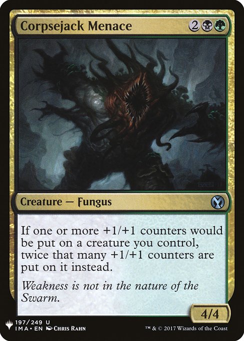 If one or more +1/+1 counters would be put on a creature you control, twice that many +1/+1 counters are put on it instead.