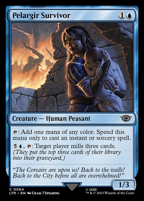 {T}: Add one mana of any color. Spend this mana only to cast an instant or sorcery spell.
{5}{U}, {T}: Target player mills three cards. (They put the top three cards of their library into their graveyard.)