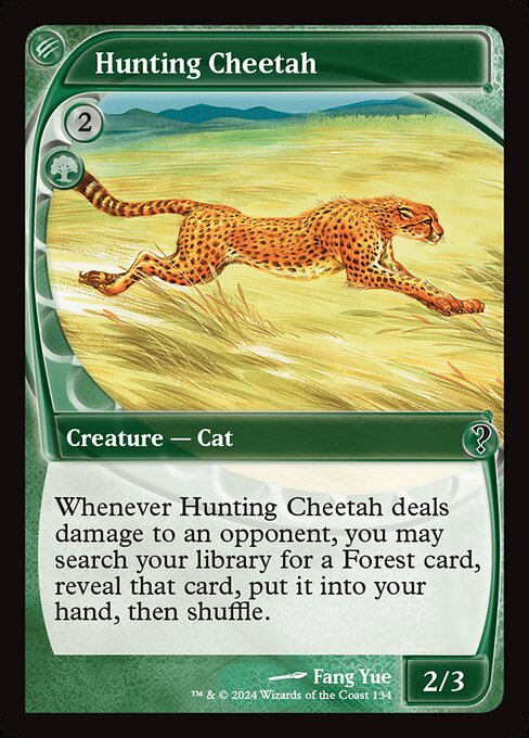 Whenever Hunting Cheetah deals damage to an opponent, you may search your library for a Forest card, reveal that card, put it into your hand, then shuffle.