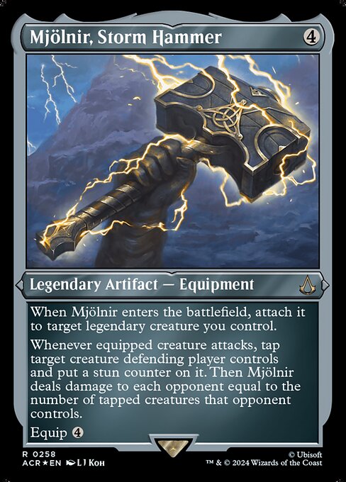 When Mjölnir enters the battlefield, attach it to target legendary creature you control.
Whenever equipped creature attacks, tap target creature defending player controls and put a stun counter on it. Then Mjölnir deals damage to each opponent equal to the number of tapped creatures that opponent controls.
Equip {4}
