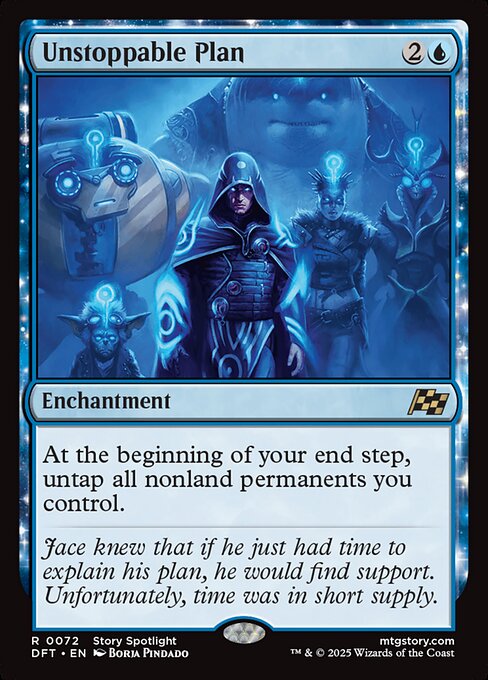 At the beginning of your end step, untap all nonland permanents you control.