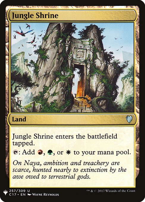 Jungle Shrine enters the battlefield tapped.
{T}: Add {R}, {G}, or {W}.