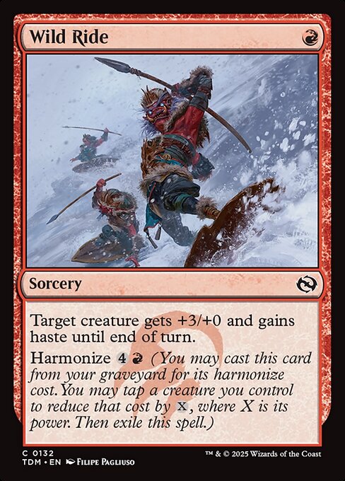 Target creature gets +3/+0 and gains haste until end of turn.
Harmonize {4}{R} (You may cast this card from your graveyard for its harmonize cost. You may tap a creature you control to reduce that cost by {X}, where X is its power. Then exile this spell.)