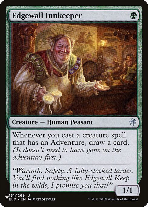 Whenever you cast a creature spell that has an Adventure, draw a card. (It doesn't need to have gone on the adventure first.)