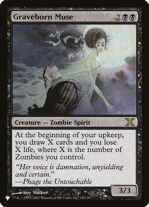 At the beginning of your upkeep, you draw X cards and you lose X life, where X is the number of Zombies you control.