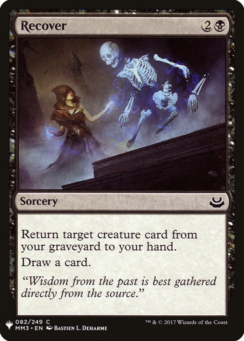 Return target creature card from your graveyard to your hand.
Draw a card.