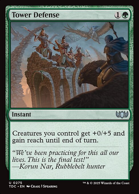 Creatures you control get +0/+5 and gain reach until end of turn.
