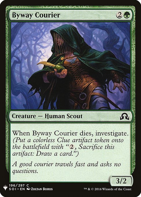 When Byway Courier dies, investigate. (Create a Clue token. It's an artifact with "{2}, Sacrifice this artifact: Draw a card.")