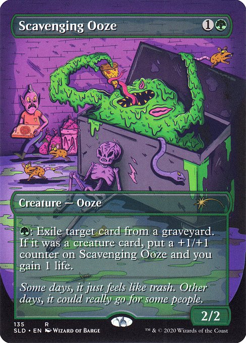 {G}: Exile target card from a graveyard. If it was a creature card, put a +1/+1 counter on Scavenging Ooze and you gain 1 life.