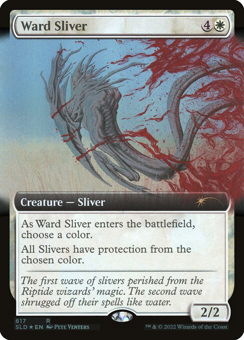 As Ward Sliver enters the battlefield, choose a color.
All Slivers have protection from the chosen color.