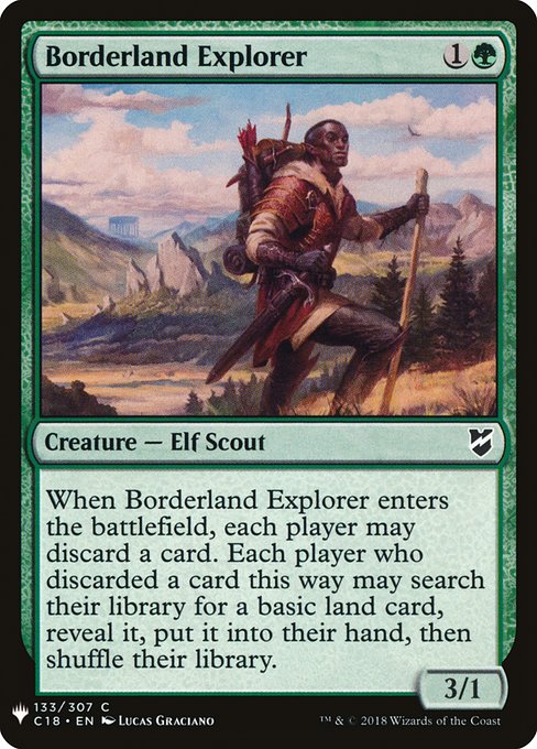 When Borderland Explorer enters the battlefield, each player may discard a card. Each player who discarded a card this way may search their library for a basic land card, reveal it, put it into their hand, then shuffle.
