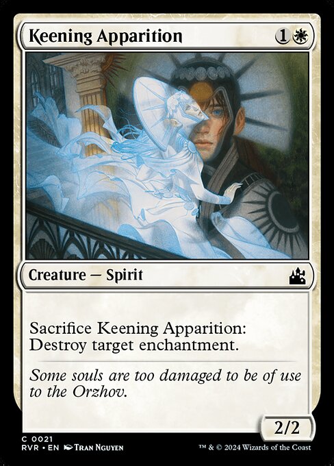 Sacrifice Keening Apparition: Destroy target enchantment.