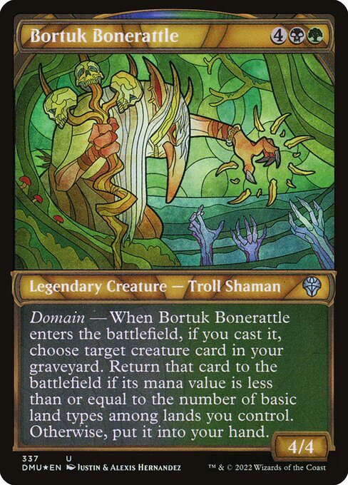 Domain — When Bortuk Bonerattle enters the battlefield, if you cast it, choose target creature card in your graveyard. Return that card to the battlefield if its mana value is less than or equal to the number of basic land types among lands you control. Otherwise, put it into your hand.