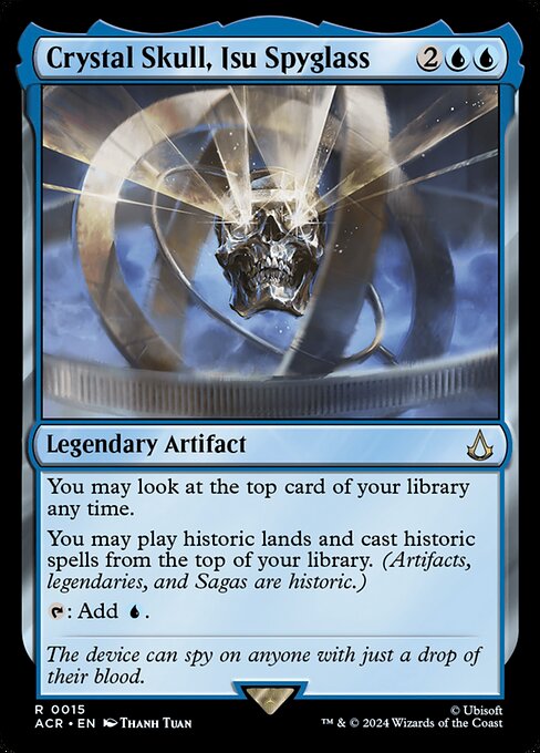 You may look at the top card of your library any time.
You may play historic lands and cast historic spells from the top of your library. (Artifacts, legendaries, and Sagas are historic.)
{T}: Add {U}.