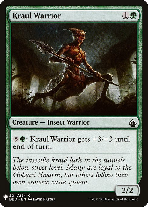 {5}{G}: Kraul Warrior gets +3/+3 until end of turn.
