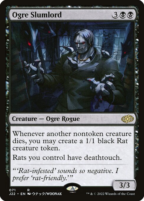 Whenever another nontoken creature dies, you may create a 1/1 black Rat creature token.
Rats you control have deathtouch.
