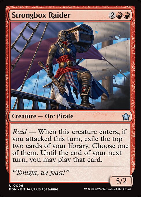 Raid — When this creature enters, if you attacked this turn, exile the top two cards of your library. Choose one of them. Until the end of your next turn, you may play that card.
