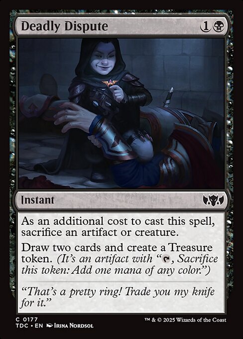 As an additional cost to cast this spell, sacrifice an artifact or creature.
Draw two cards and create a Treasure token. (It's an artifact with "{T}, Sacrifice this token: Add one mana of any color.")