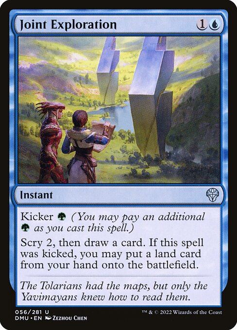 Kicker {G} (You may pay an additional {G} as you cast this spell.)
Scry 2, then draw a card. If this spell was kicked, you may put a land card from your hand onto the battlefield.