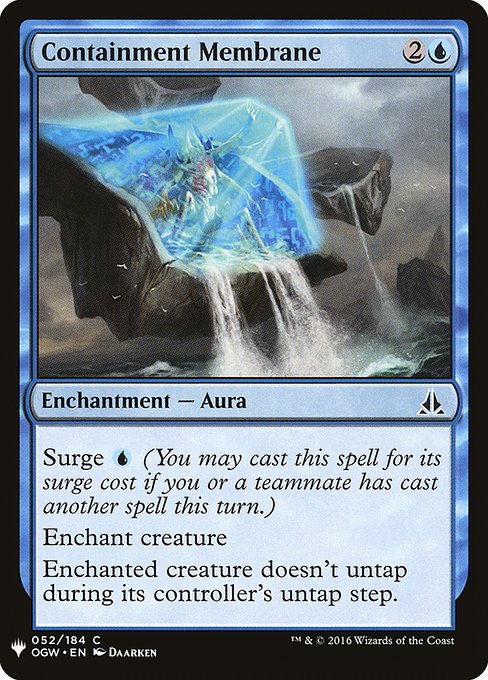 Surge {U} (You may cast this spell for its surge cost if you or a teammate has cast another spell this turn.)
Enchant creature
Enchanted creature doesn't untap during its controller's untap step.