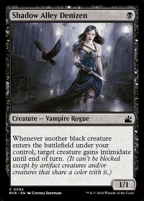 Whenever another black creature you control enters, target creature gains intimidate until end of turn. (It can't be blocked except by artifact creatures and/or creatures that share a color with it.)