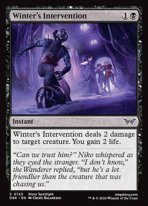 Winter's Intervention deals 2 damage to target creature. You gain 2 life.