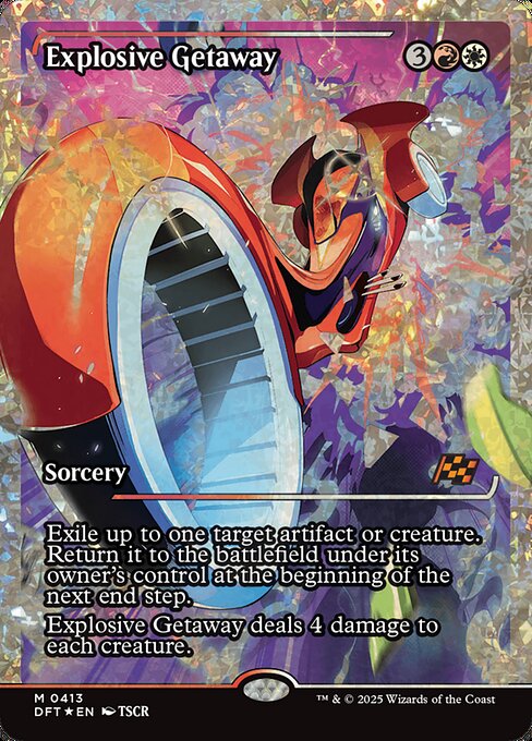 Exile up to one target artifact or creature. Return it to the battlefield under its owner's control at the beginning of the next end step.
Explosive Getaway deals 4 damage to each creature.