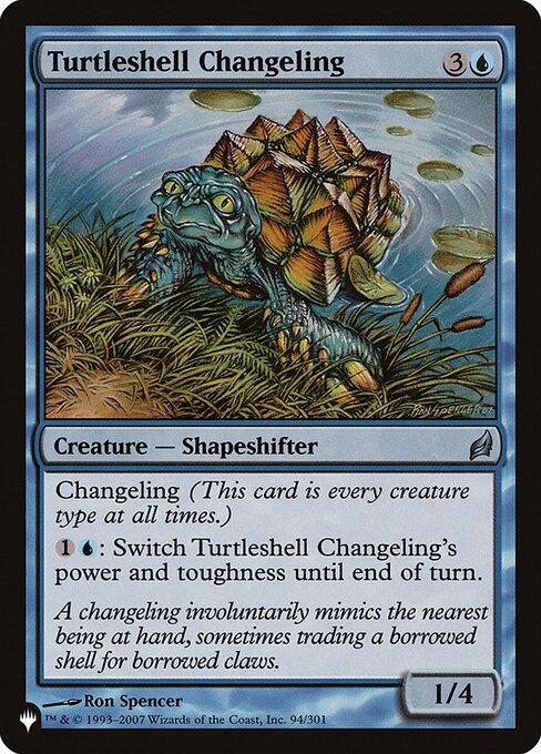 Changeling (This card is every creature type.)
{1}{U}: Switch Turtleshell Changeling's power and toughness until end of turn.