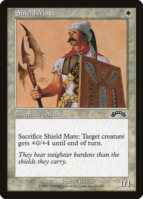 Sacrifice Shield Mate: Target creature gets +0/+4 until end of turn.