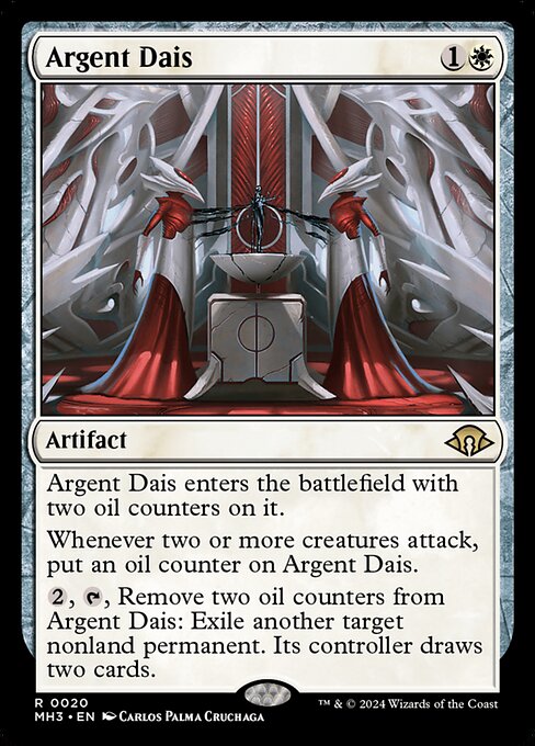 Argent Dais enters the battlefield with two oil counters on it.
Whenever two or more creatures attack, put an oil counter on Argent Dais.
{2}, {T}, Remove two oil counters from Argent Dais: Exile another target nonland permanent. Its controller draws two cards.