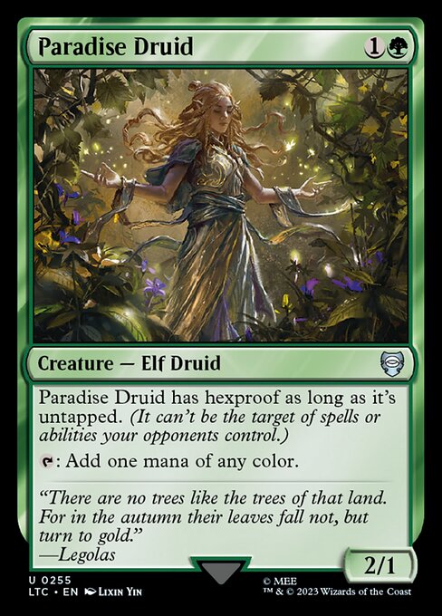 Paradise Druid has hexproof as long as it's untapped. (It can't be the target of spells or abilities your opponents control.)
{T}: Add one mana of any color.