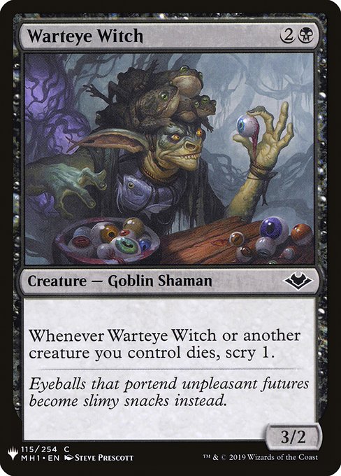 Whenever Warteye Witch or another creature you control dies, scry 1.