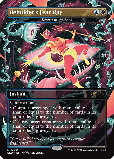 Choose one —
• Counter target spell with mana value less than or equal to the number of cards in its controller's graveyard.
• Destroy target creature with mana value less than or equal to the number of cards in its controller's graveyard.