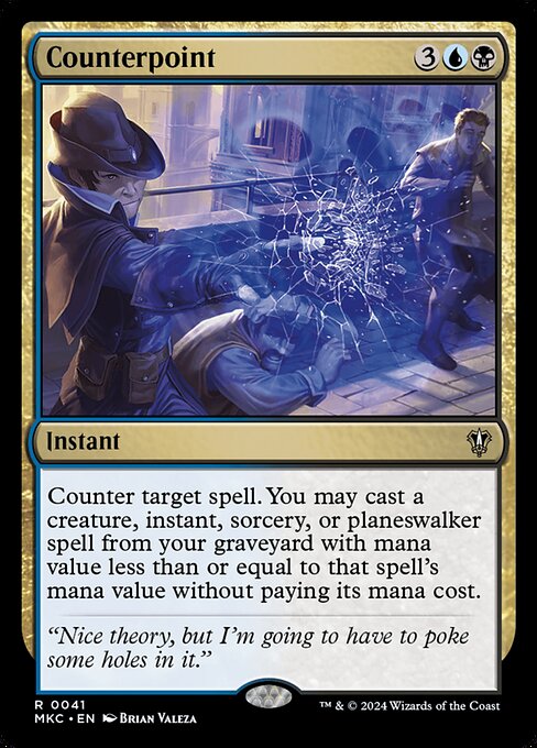 Counter target spell. You may cast a creature, instant, sorcery, or planeswalker spell from your graveyard with mana value less than or equal to that spell's mana value without paying its mana cost.